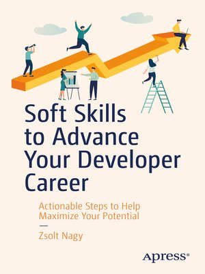 cover image of Soft Skills to Advance Your Developer Career
